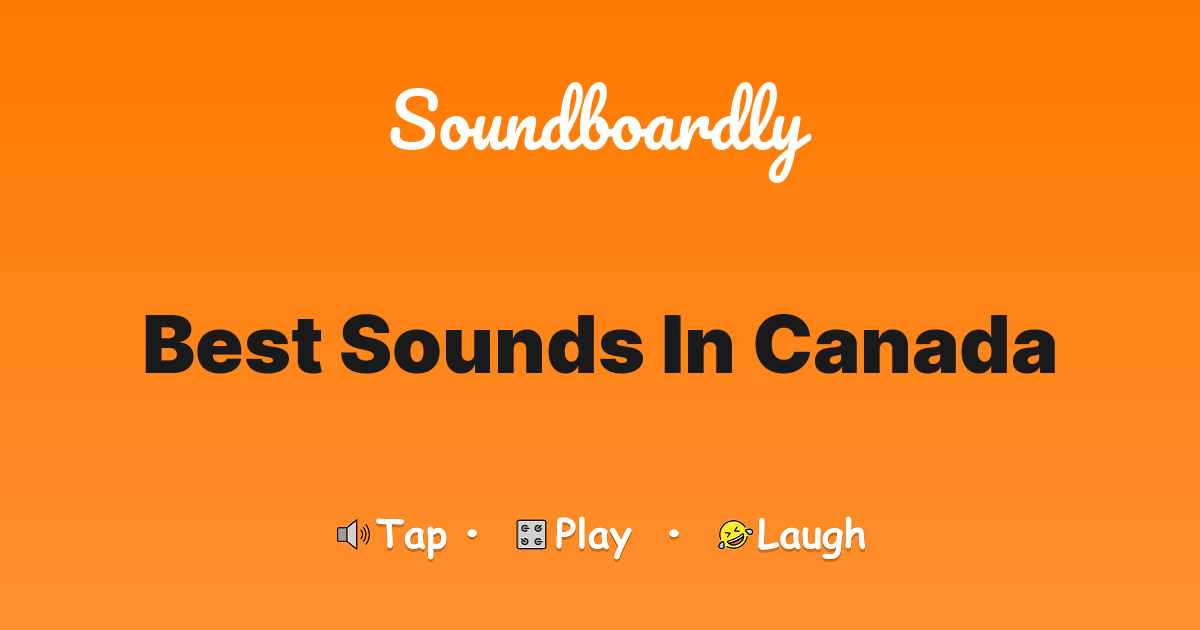 Best sounds in Canada