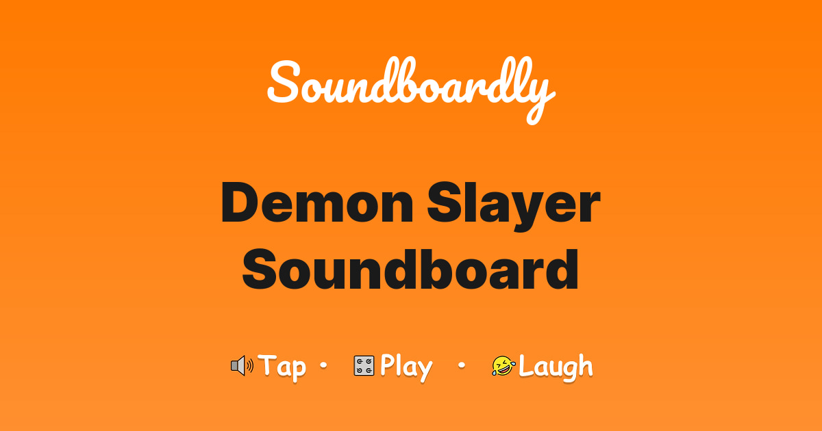Demon Slayer Soundboard