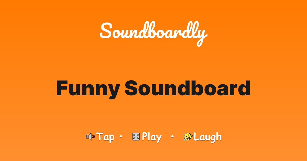 Funny Soundboard