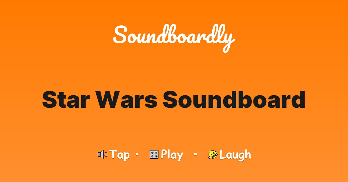 Star Wars Soundboard