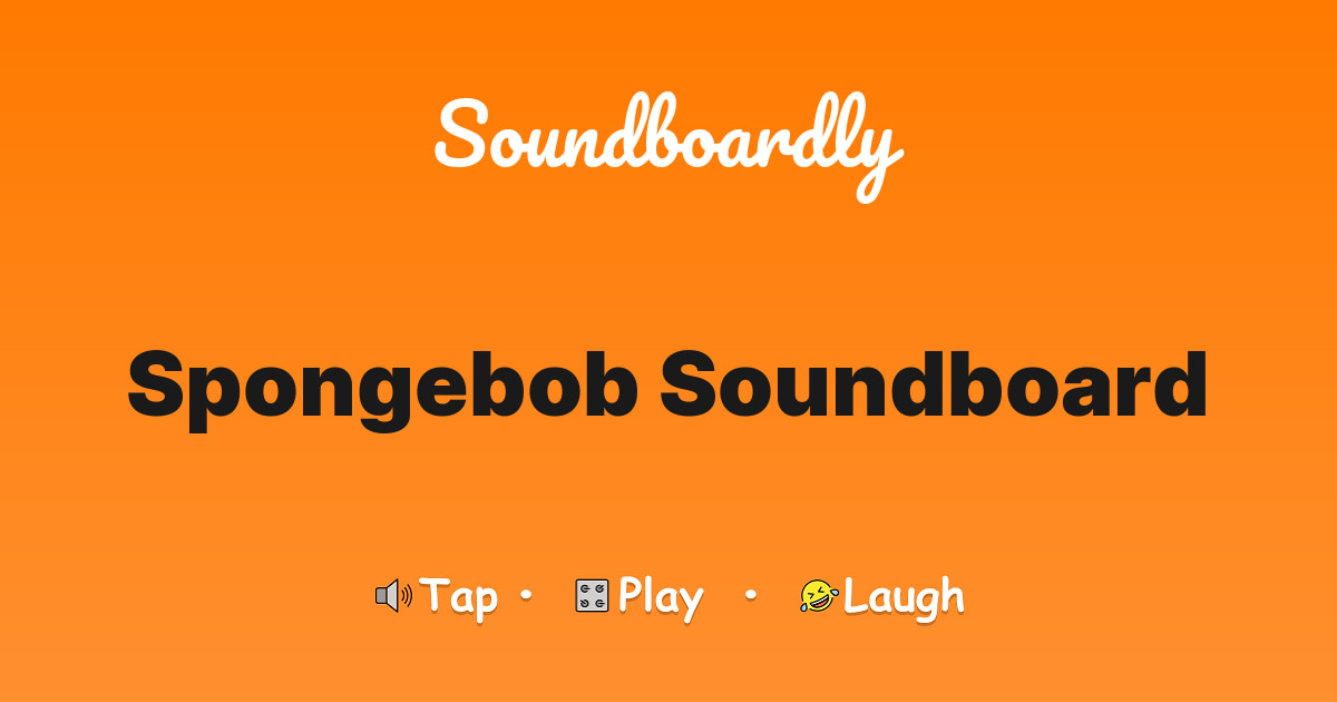 Spongebob Soundboard