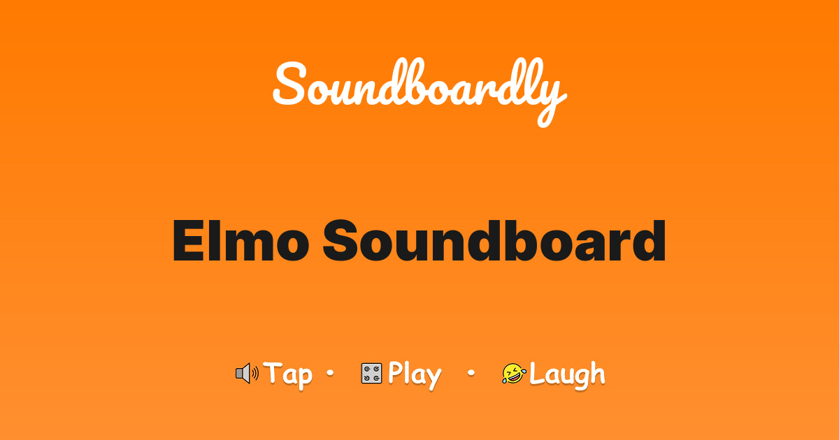 Elmo Soundboard