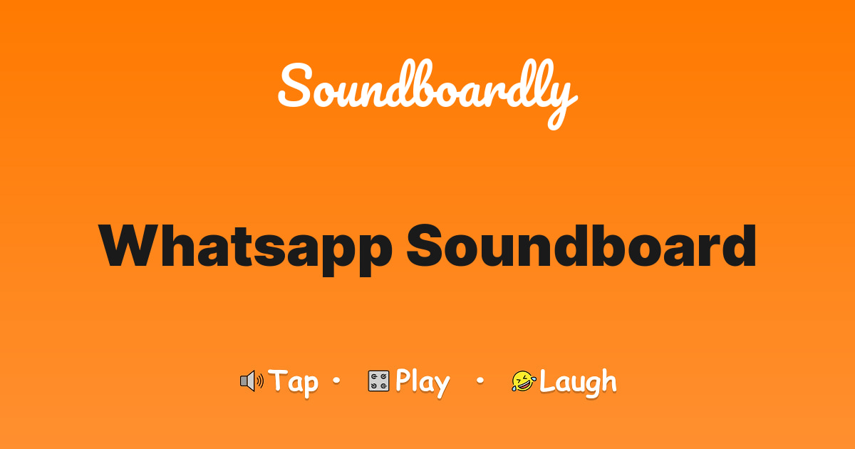 Whatsapp Soundboard